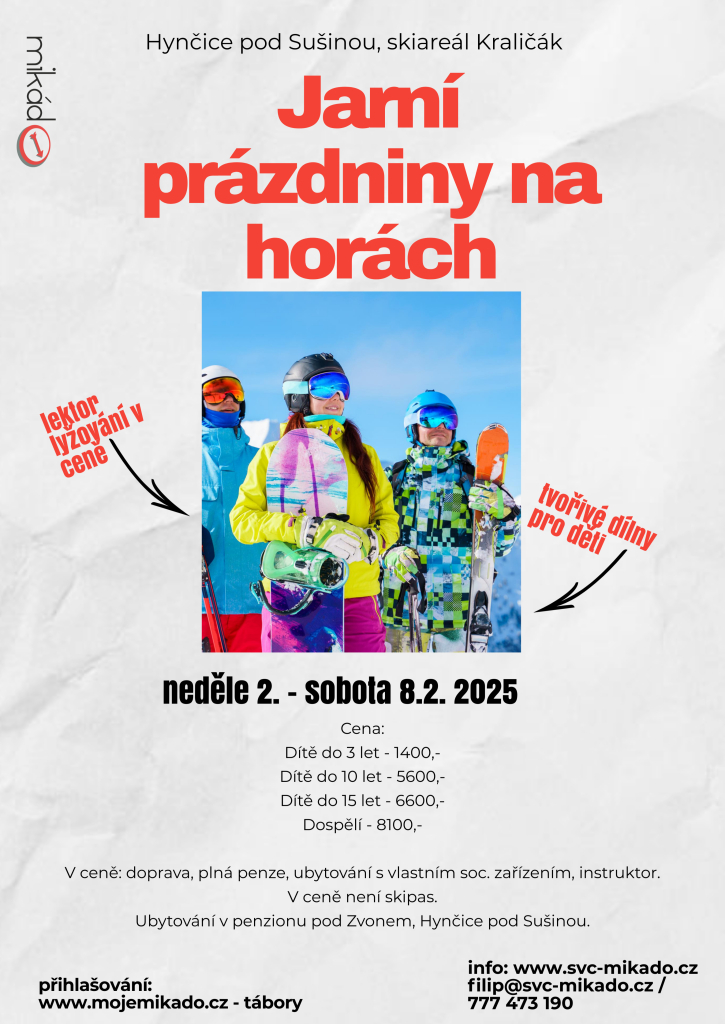 Jarní prázdiny na horách s Mikádem