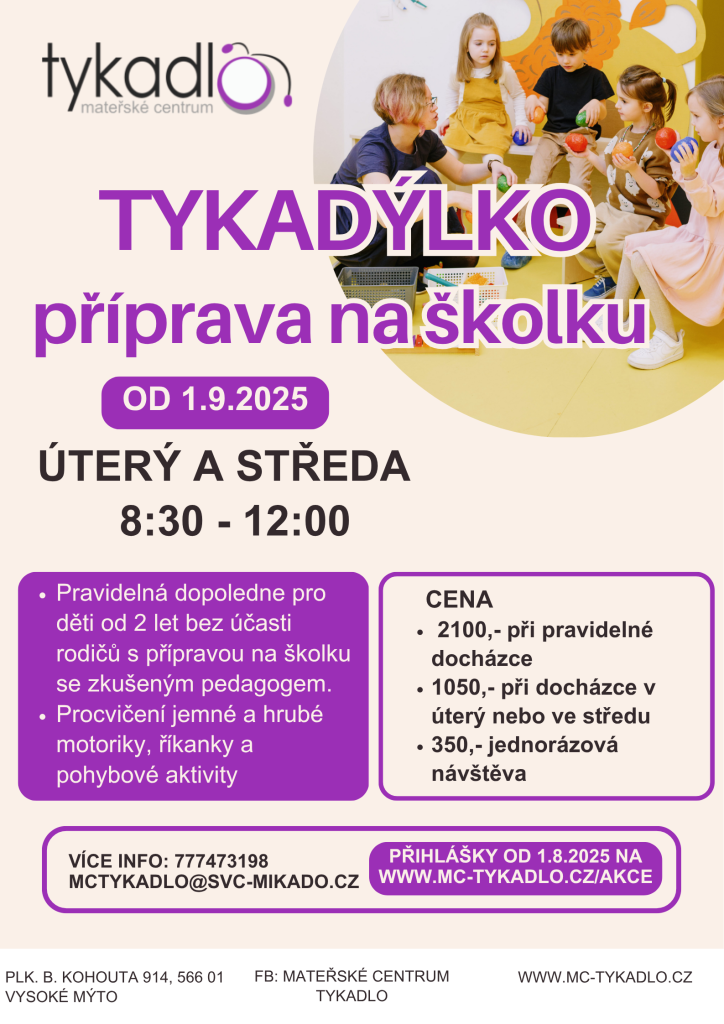 Tykadýlko - příprava na školku