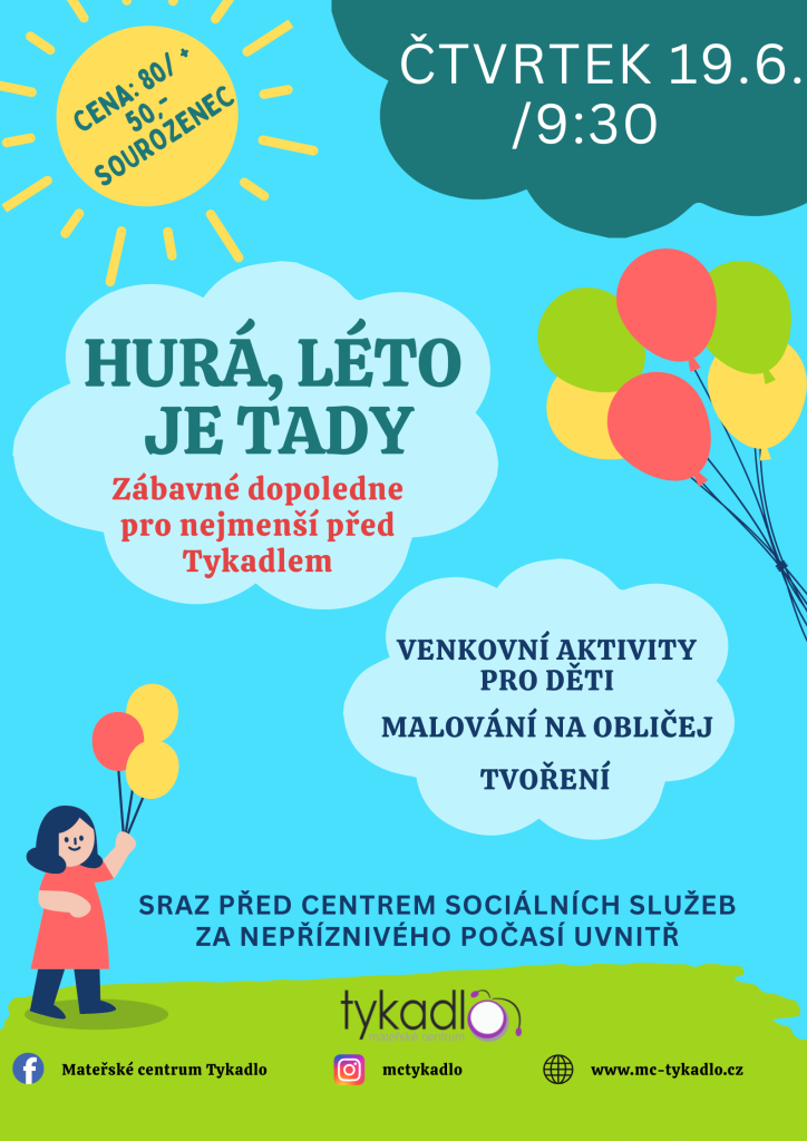 Hurá, léto je tady