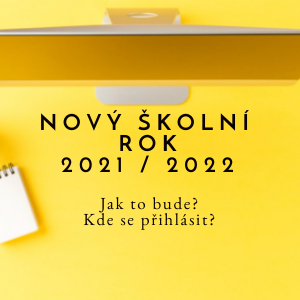 NOVÝ ŠKOLNÍ ROK