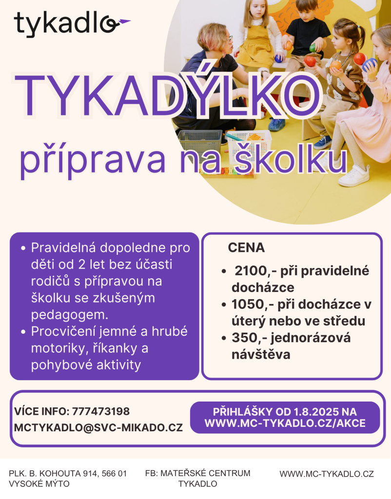 Tykadýlko - příprava na školku