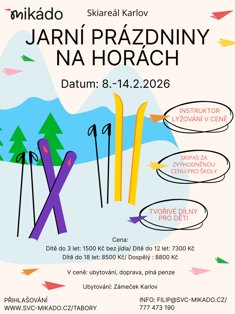 Jarní prázdiny na horách s Mikádem