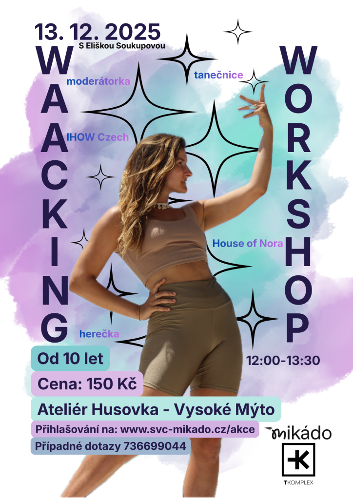 Wacking workshop s Eliškou Soukupovou
