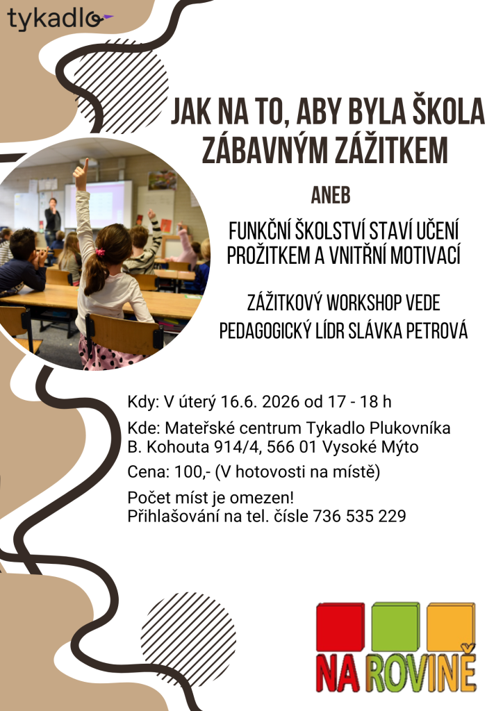 Jak na to, aby byla škola zábavným zážitkem