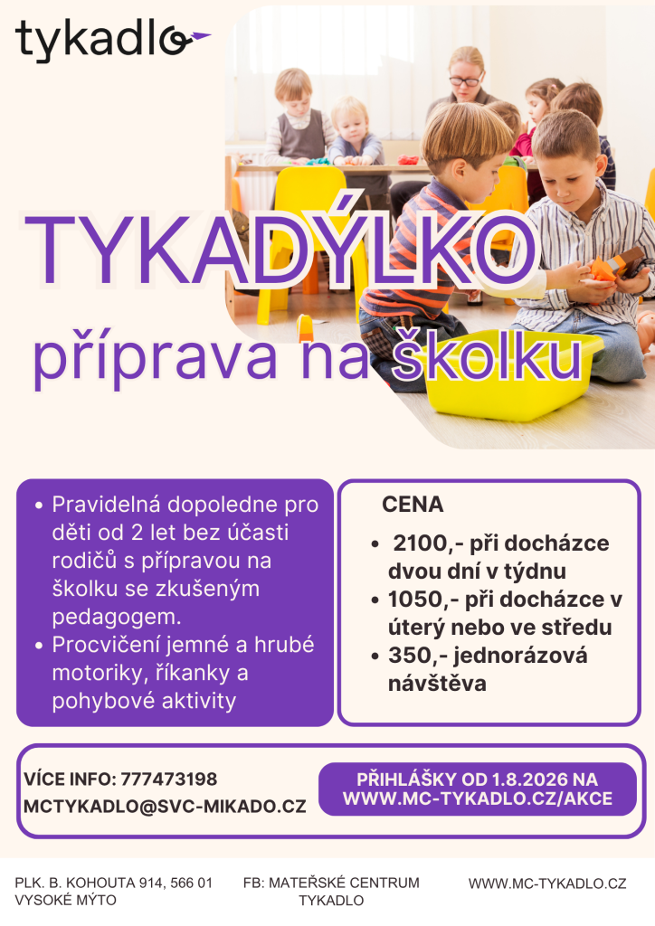 Tykadýlko - příprava na školku