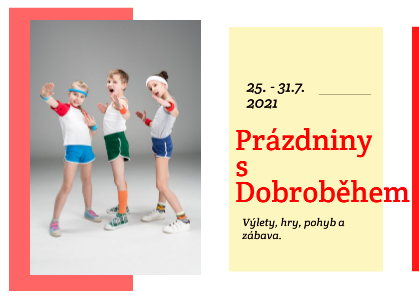 Prázdniny s Dobroběhem